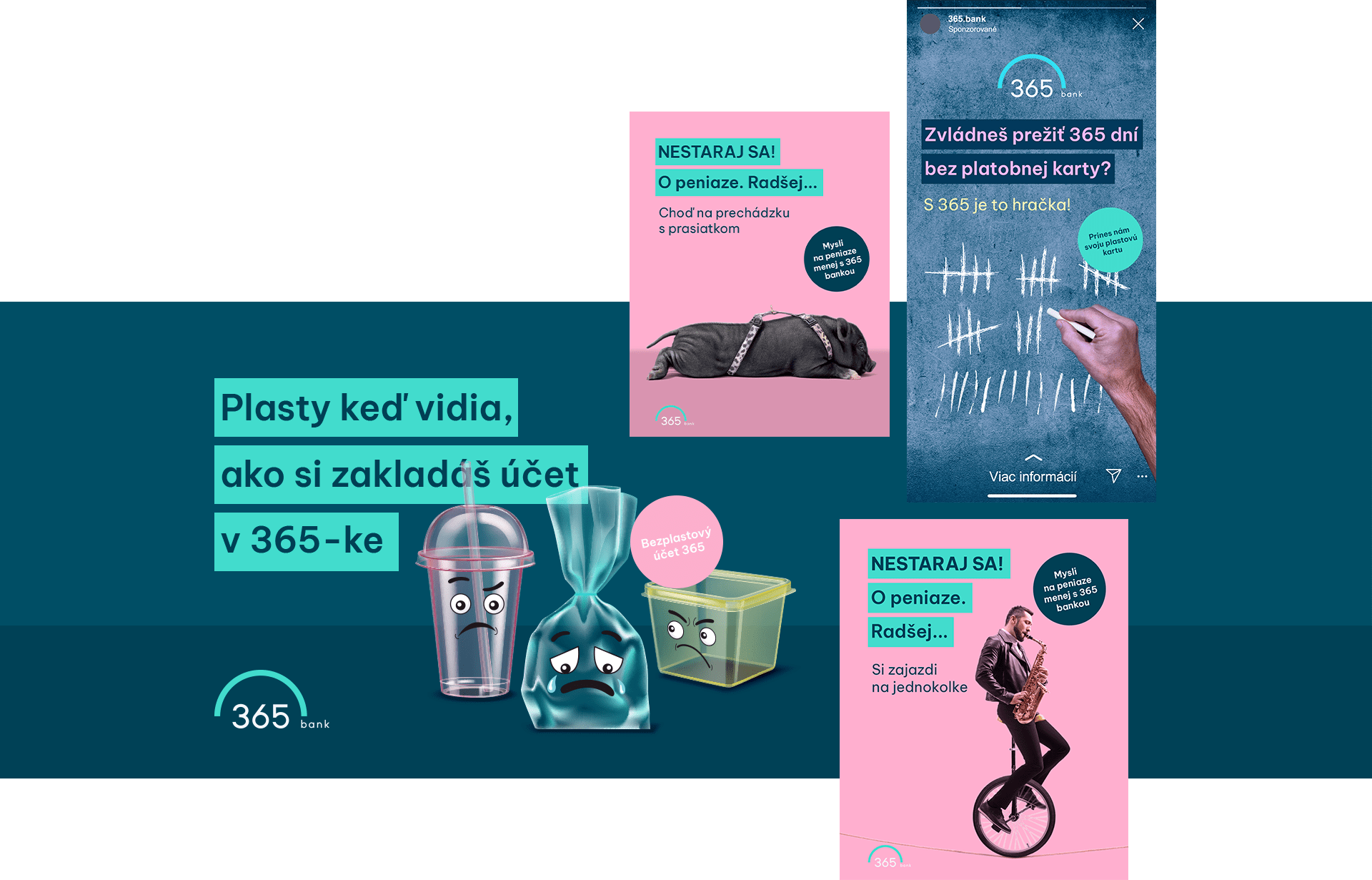 Ukážka reklamnej kampane pre 365 banku na tému bezplastový účet - kampane obsahujú kreatívne slogany a vizuály ako prasiatko na vodítku a plastové obaly so smutnými tvárami.